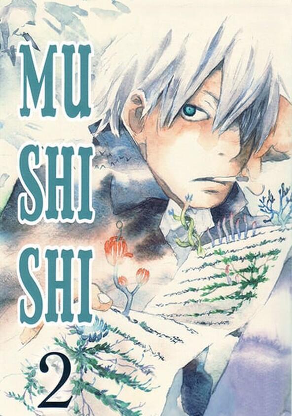 Mushi-Shi - Season 2 Mushi-Shi - Season 2