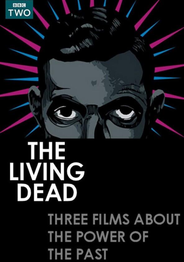 The Living Dead - Season 1 The Living Dead - Season 1