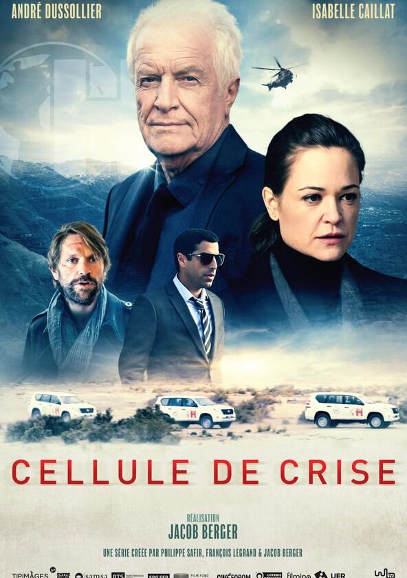 Cellule de crise - Season 1 Cellule de crise - Season 1