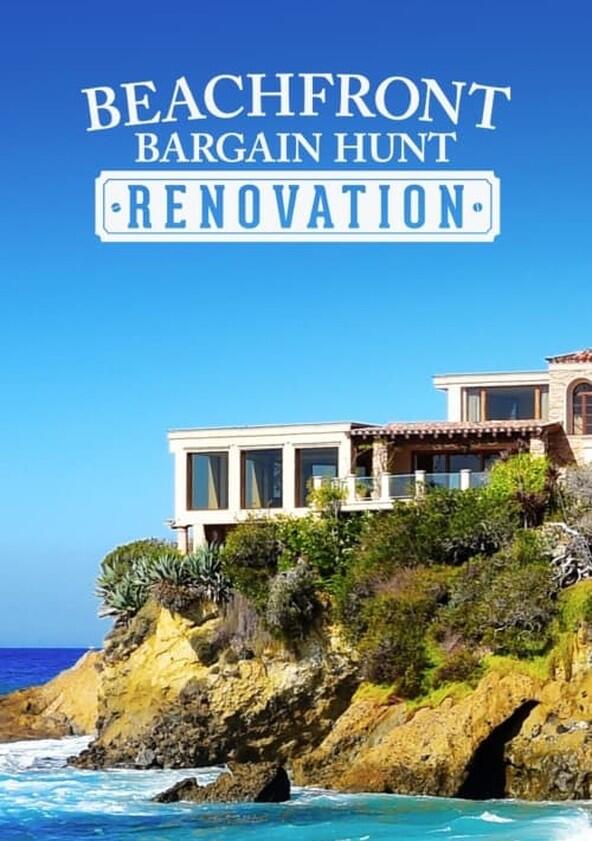Beachfront Bargain Hunt: Renovation - Season 9 Beachfront Bargain Hunt: Renovation - Season 9