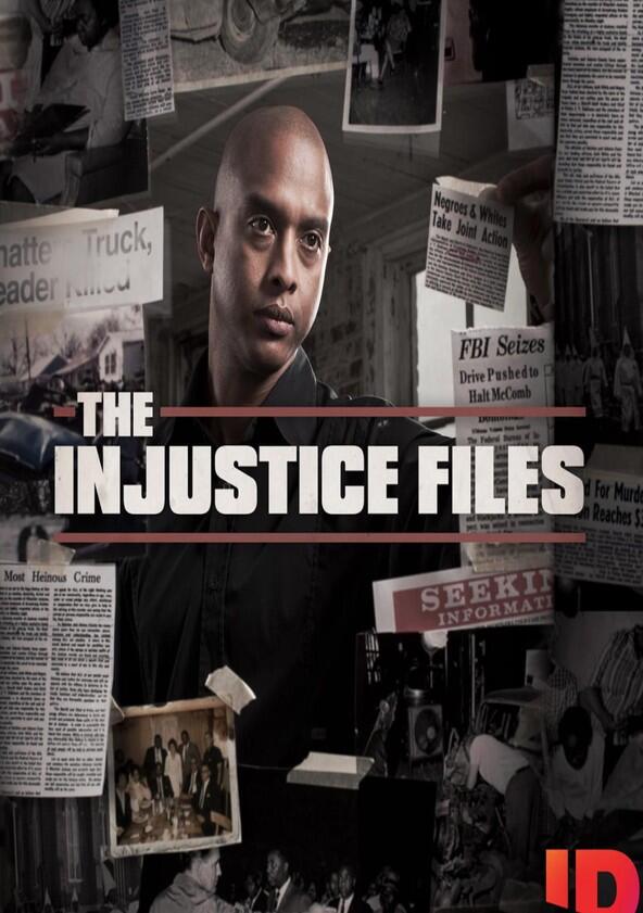 The Injustice Files - Season 1 The Injustice Files - Season 1