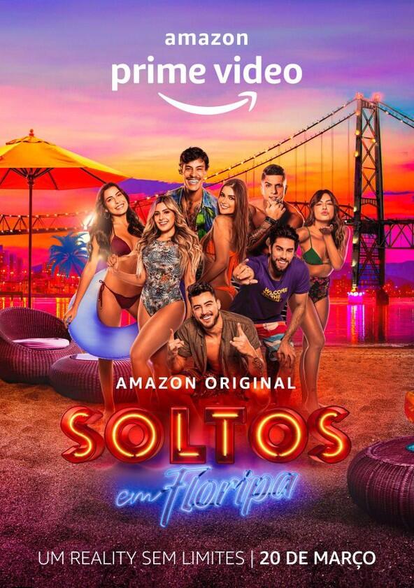 Soltos em Floripa - Season 2 Soltos em Floripa - Season 2