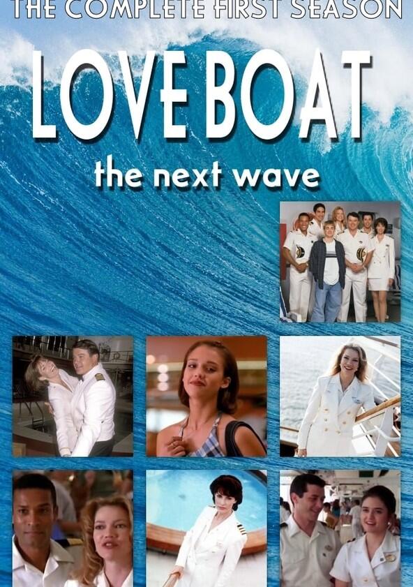 The Love Boat: The Next Wave - Season 1 The Love Boat: The Next Wave - Season 1