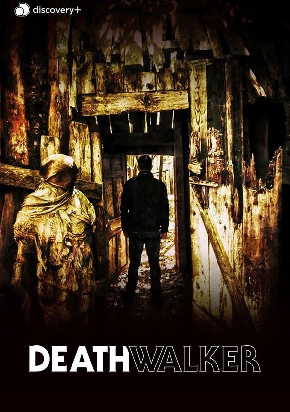 Death Walker with Nick Groff - Season 3 Death Walker with Nick Groff - Season 3