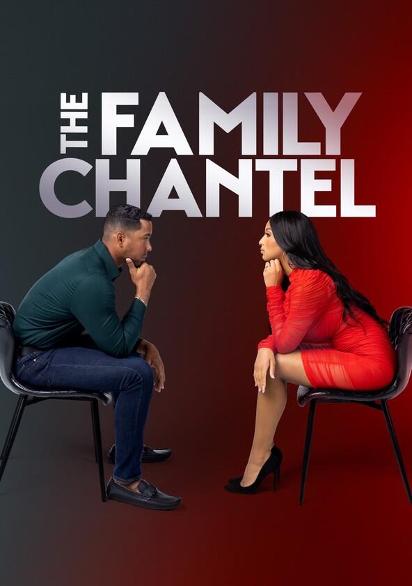 The Family Chantel - Season 4 The Family Chantel - Season 4