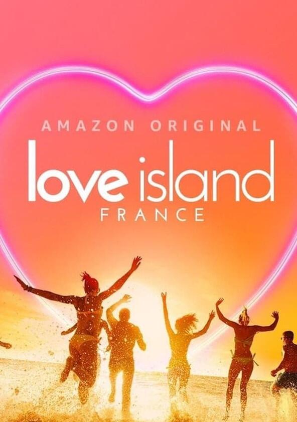 Love Island France - Season 1 Love Island France - Season 1