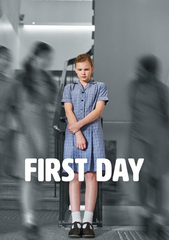 First Day - Season 1 First Day - Season 1