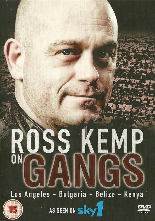 Ross Kemp on Gangs - Season 4 Ross Kemp on Gangs - Season 4