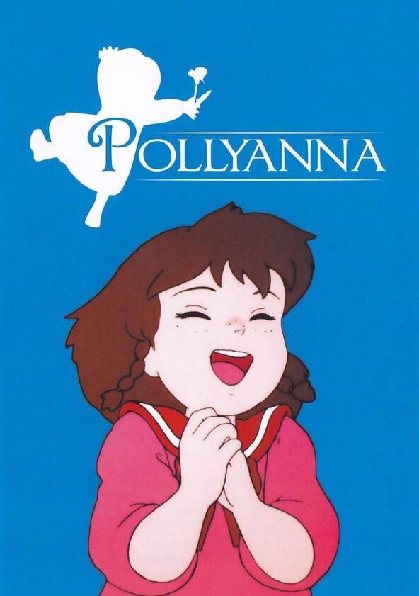 Ai shoujo Pollyanna monogatari - Season 1 Ai shoujo Pollyanna monogatari - Season 1