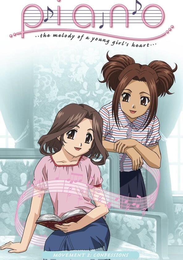 Piano: The Melody of a Young Girl's Heart - Season 1 Piano: The Melody of a Young Girl's Heart - Season 1