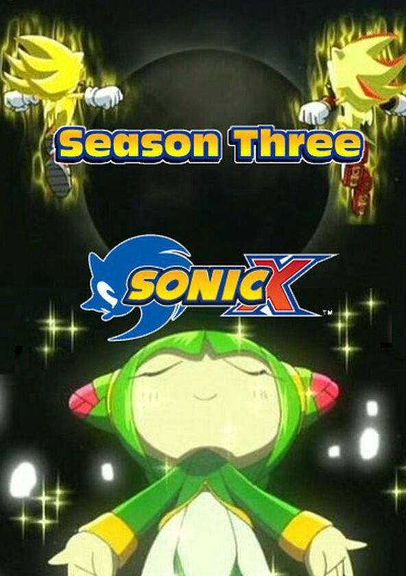 Sonic X - Season 3 Sonic X - Season 3