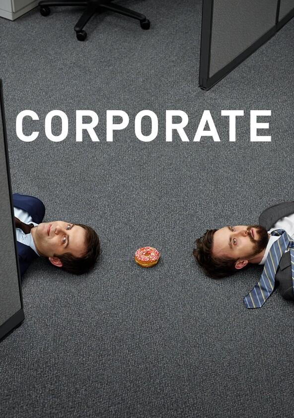 Corporate - Season 3 Corporate - Season 3