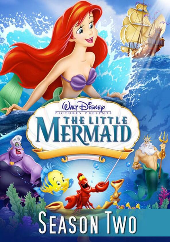 The Little Mermaid - Season 2 The Little Mermaid - Season 2