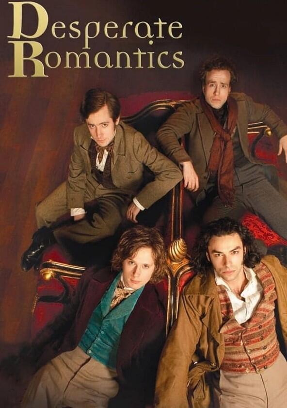 Desperate Romantics - Season 1 Desperate Romantics - Season 1