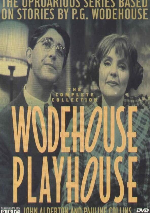 Wodehouse Playhouse - Season 1 Wodehouse Playhouse - Season 1