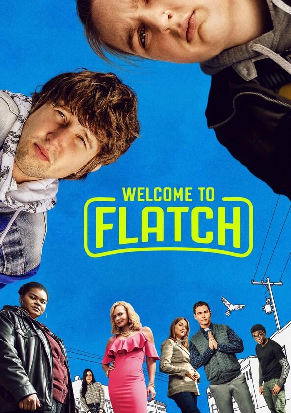 Welcome to Flatch - Season 2 Welcome to Flatch - Season 2
