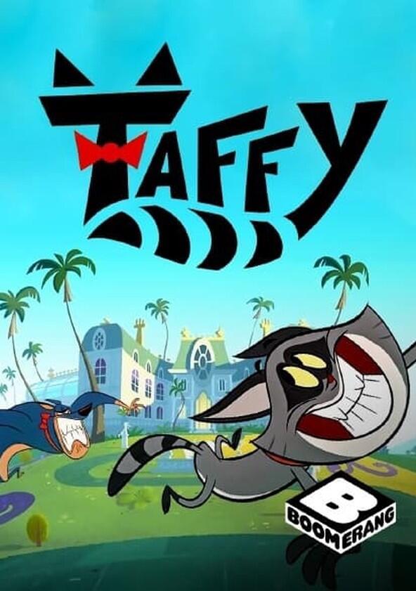 Taffy - Season 1 Taffy - Season 1