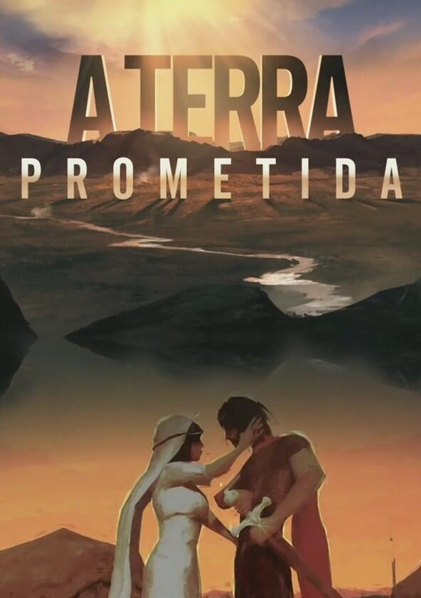 A Terra Prometida - Season 1 A Terra Prometida - Season 1