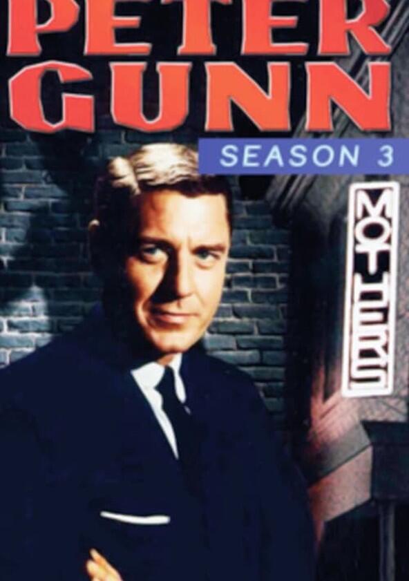 Peter Gunn - Season 3 Peter Gunn - Season 3