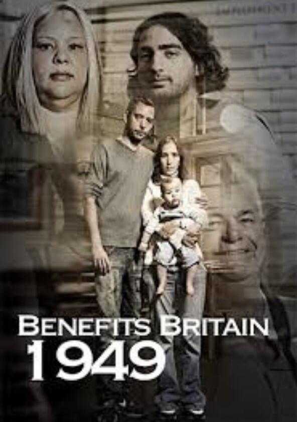Benefits Britain 1949 - Season 1 Benefits Britain 1949 - Season 1
