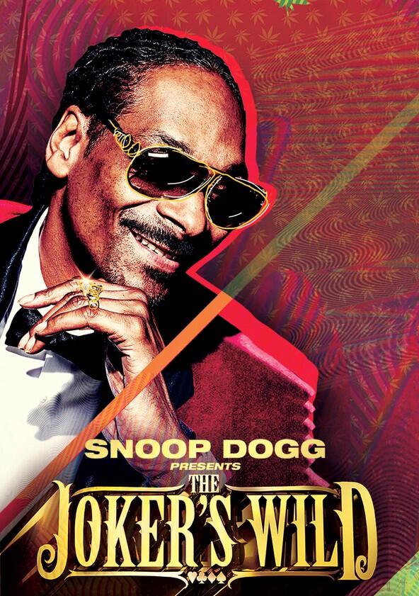 Snoop Dogg Presents: The Joker's Wild - Season 2 Snoop Dogg Presents: The Joker's Wild - Season 2