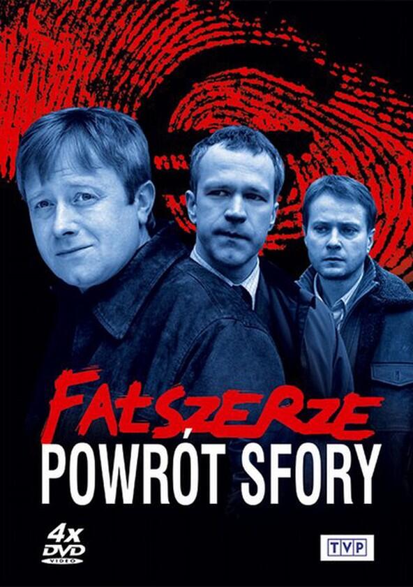 Fałszerze. Powrót Sfory - Season 1 Fałszerze. Powrót Sfory - Season 1
