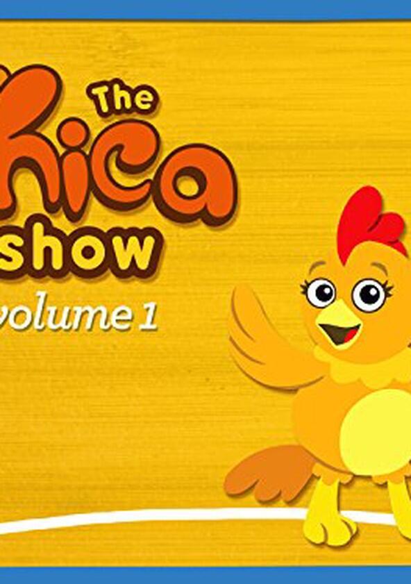 The Chica Show - Season 2 The Chica Show - Season 2