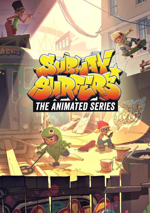 Subway Surfers: The Animated Series - Season 1 Subway Surfers: The Animated Series - Season 1