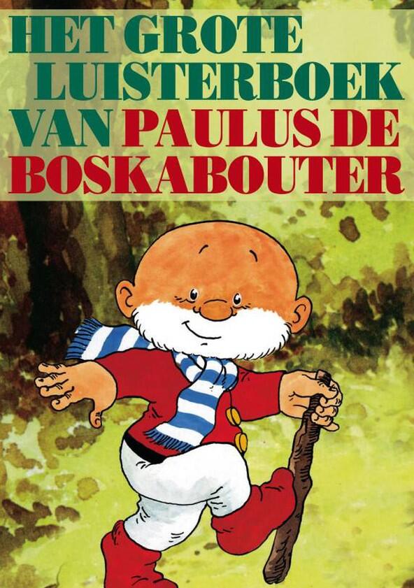 Paulus de Boskabouter - Season 1 Paulus de Boskabouter - Season 1