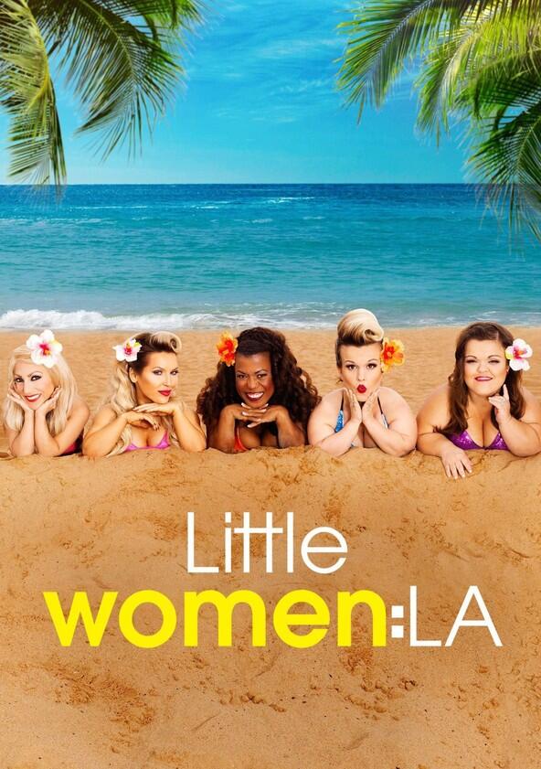Little Women: LA - Season 2 Little Women: LA - Season 2