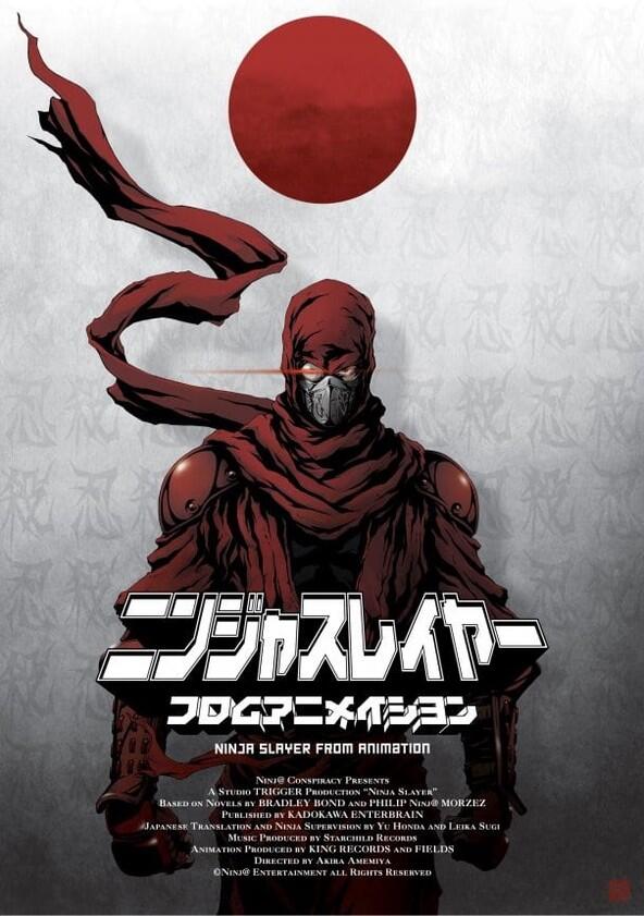 Ninja Slayer from Animation - Season 1 Ninja Slayer from Animation - Season 1