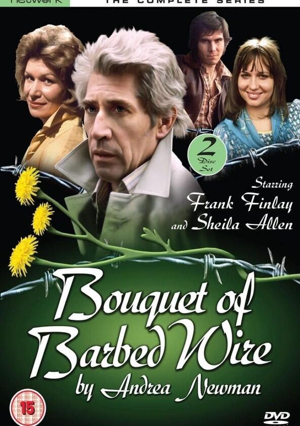 Bouquet of Barbed Wire - Season 1 Bouquet of Barbed Wire - Season 1