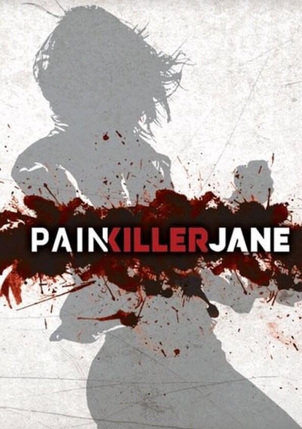 Painkiller Jane - Season 1 Painkiller Jane - Season 1