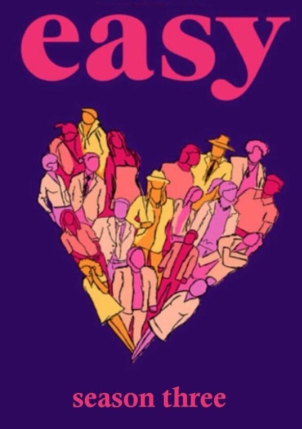 Easy - Season 3 Easy - Season 3