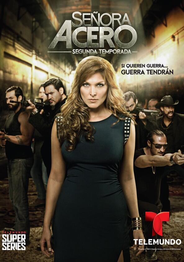 Señora Acero - Season 1 Señora Acero - Season 1