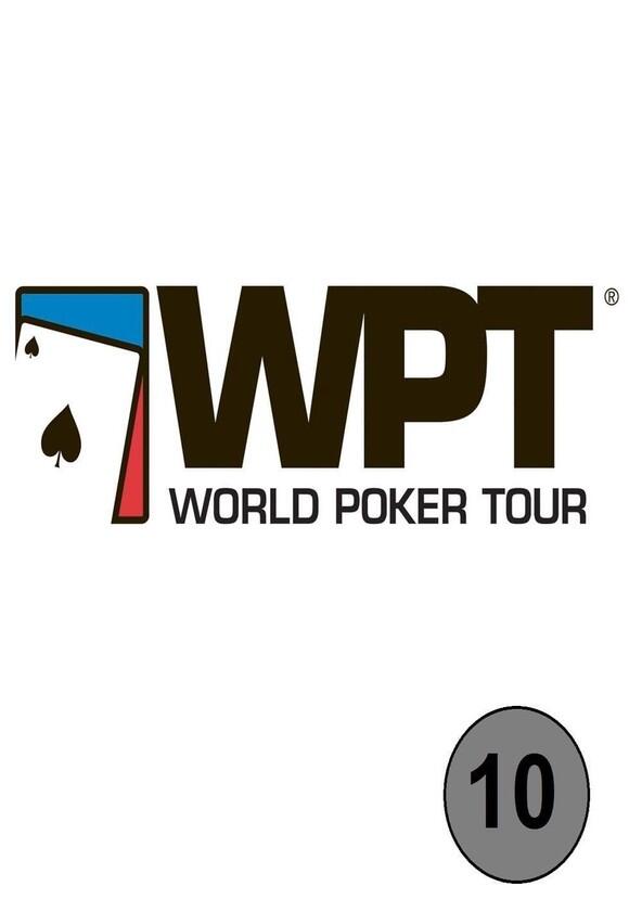 World Poker Tour - Season 10 World Poker Tour - Season 10