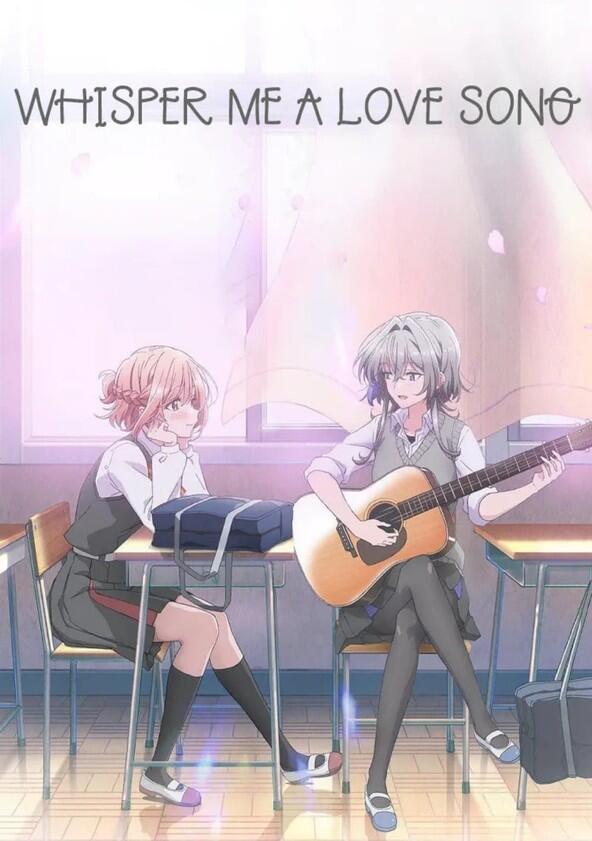 Whisper Me a Love Song - Season 1 Whisper Me a Love Song - Season 1