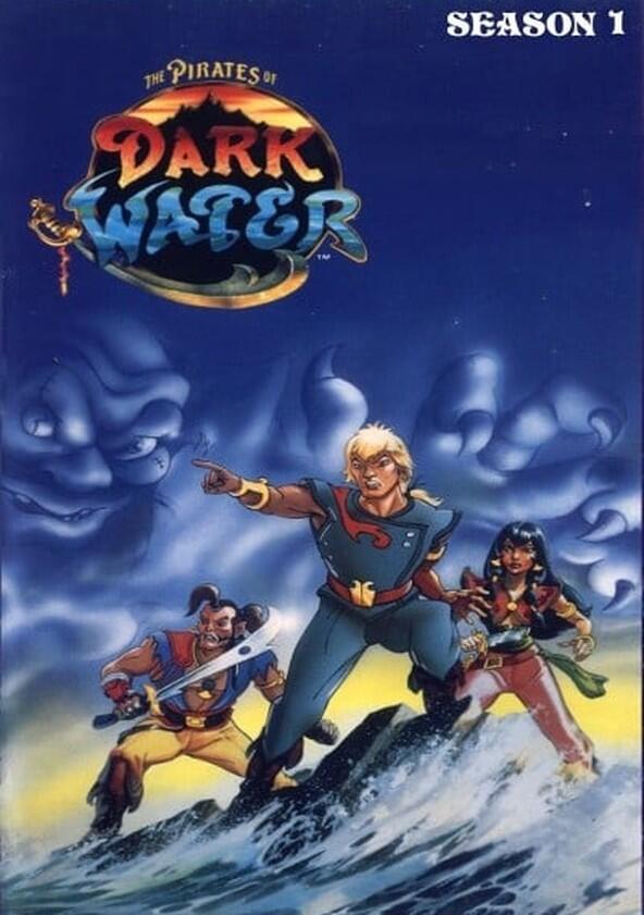 The Pirates of Dark Water - Season 1 The Pirates of Dark Water - Season 1