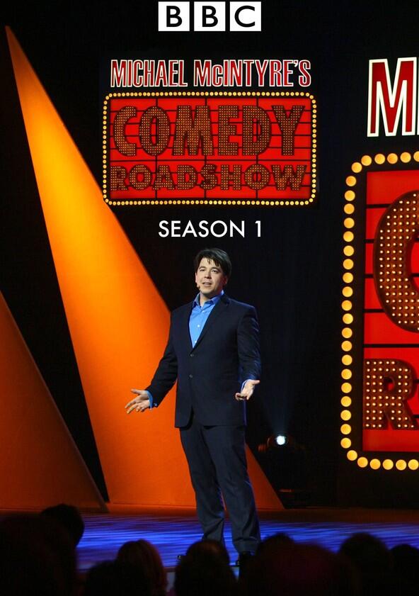 Michael McIntyre's Comedy Roadshow - Season 1 Michael McIntyre's Comedy Roadshow - Season 1