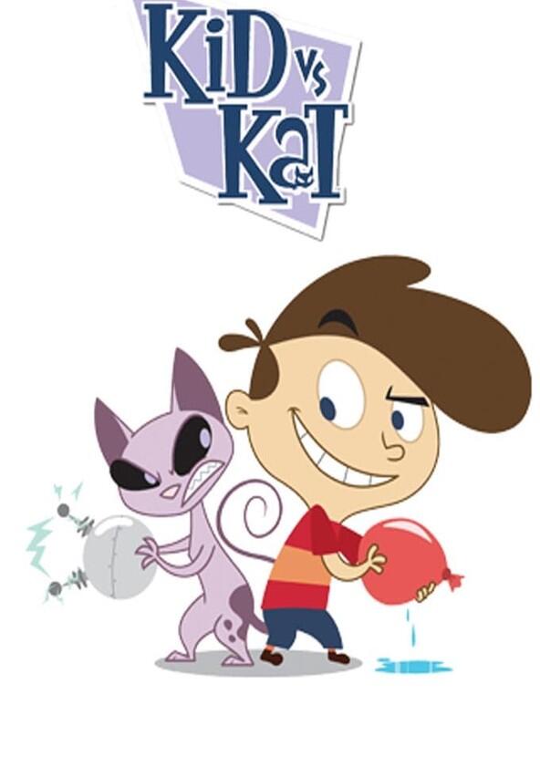 Kid vs Kat - Season 1 Kid vs Kat - Season 1
