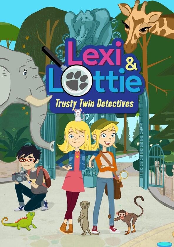 Lexi & Lottie: Trusty Twin Detectives - Season 1 Lexi & Lottie: Trusty Twin Detectives - Season 1