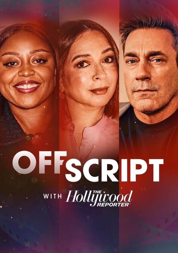 Off Script with The Hollywood Reporter - Season 2 Off Script with The Hollywood Reporter - Season 2