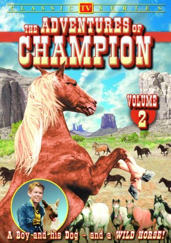The Adventures of Champion - Season 1 The Adventures of Champion - Season 1