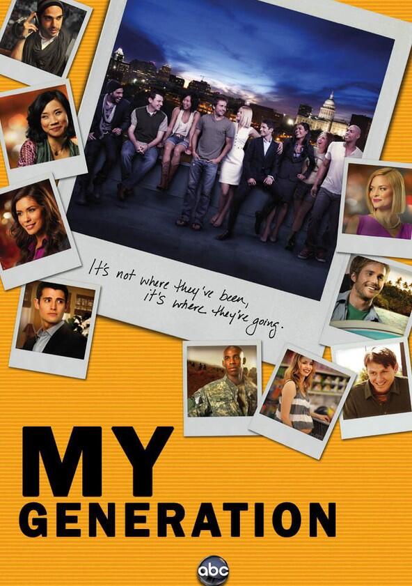 My Generation - Season 1 My Generation - Season 1