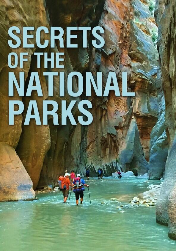 Secrets of the National Parks - Season 1 Secrets of the National Parks - Season 1
