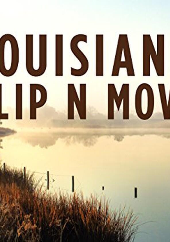 Louisiana Flip N Move - Season 1 Louisiana Flip N Move - Season 1