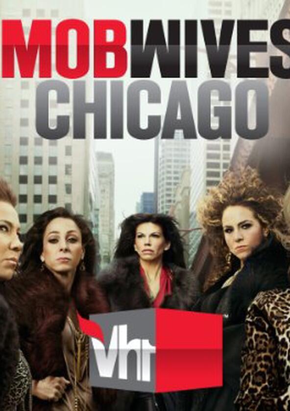 Mob Wives Chicago - Season 1 Mob Wives Chicago - Season 1