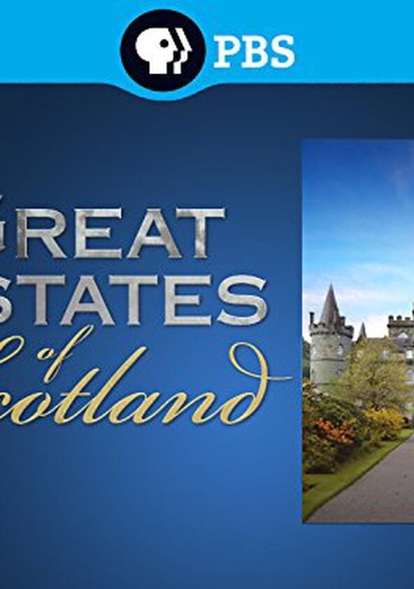 Great Estates of Scotland - Season 1 Great Estates of Scotland - Season 1