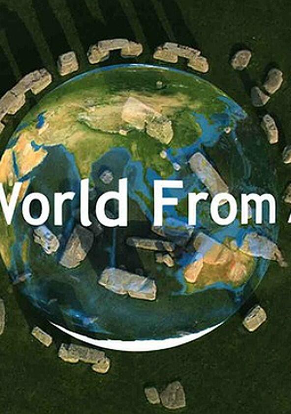 The World from Above - Season 2 The World from Above - Season 2