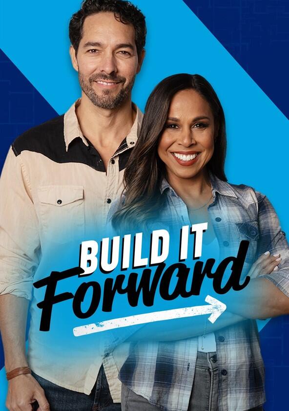 Build It Forward - Season 2 Build It Forward - Season 2